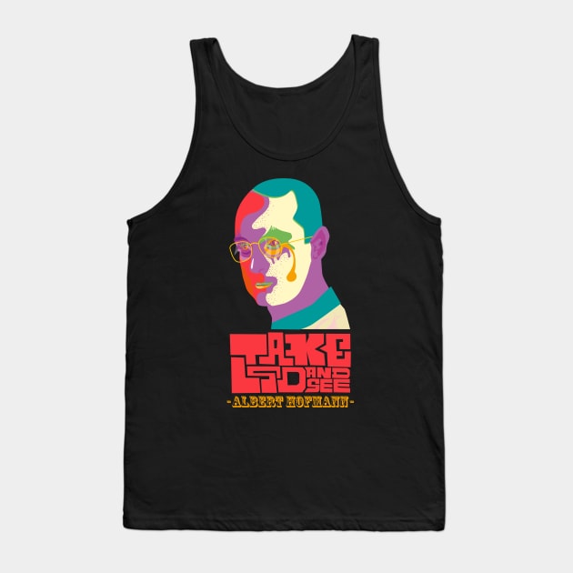 Albert Hofmann - Take LDS and See Tank Top by Boogosh